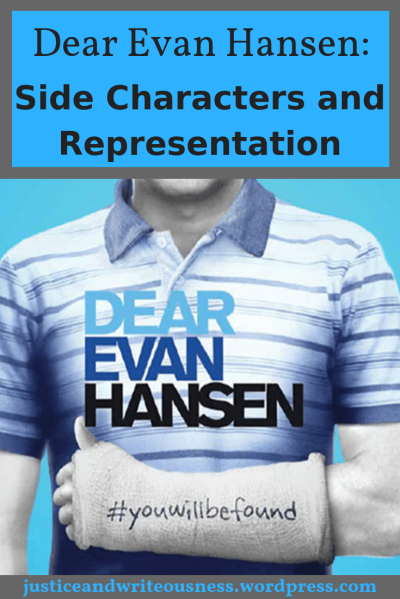 Dear Evan Hansen Side Characters and Representation