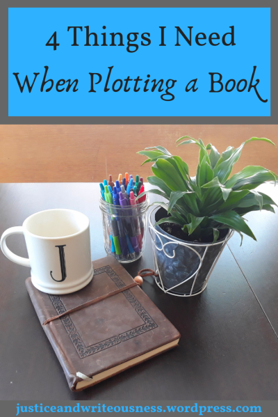 4 Things I Need When Plotting a Book